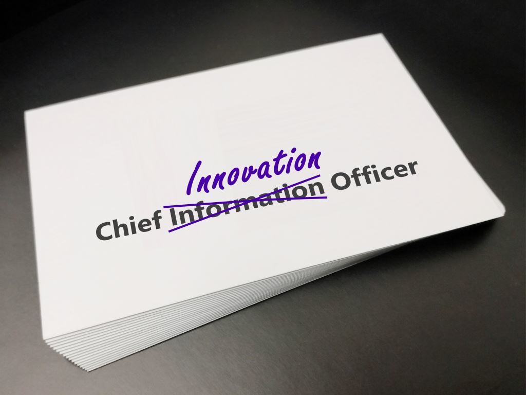 6 reasons why the CIO will be the next Chief Innovation Officer